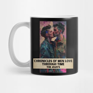 Chronicles of Men Love Through Time, The 2020's Mug